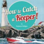 How to Catch A Keeper Children Book