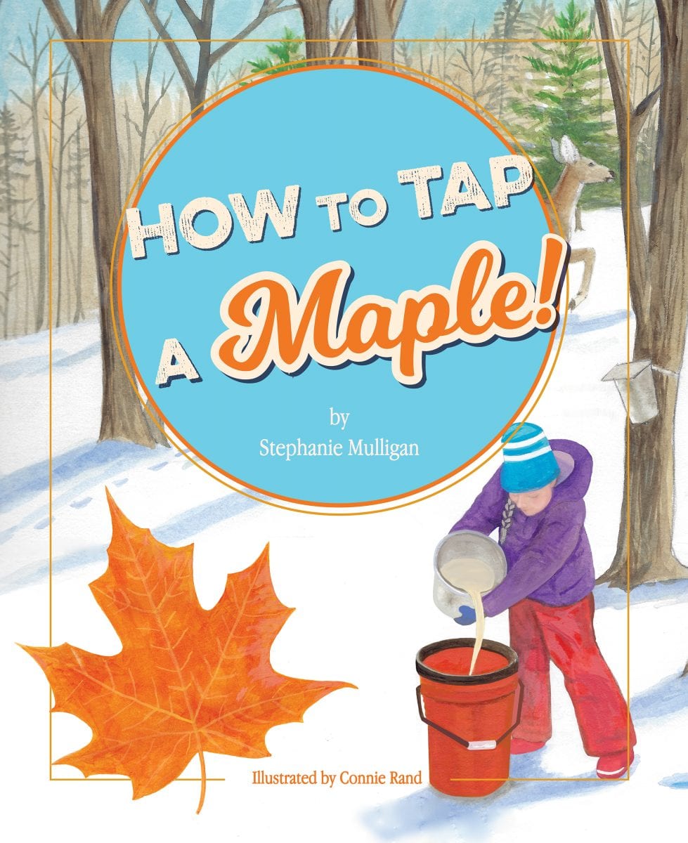 How to Tap a Maple Children's Book